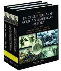 アフリカ系アメリカ人の歴史百科事典1619-1895年（全３巻）<br>Encyclopedia of African American History: 3-Volume Set (Encyclopedia of African American History)