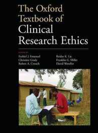オックスフォード臨床研究倫理テキスト<br>The Oxford Textbook of Clinical Research Ethics