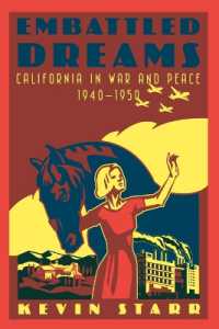 Embattled Dreams : California in War and Peace, 1940-1950 (Americans and the California Dream)