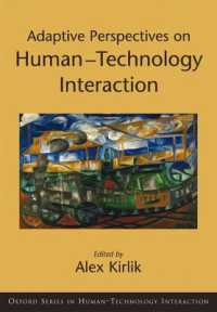 Adaptive Perspectives on Human-Technology Interaction : Methods and Models for Cognitive Engineering and Human-Computer Interaction (Human Technology Interaction Series)