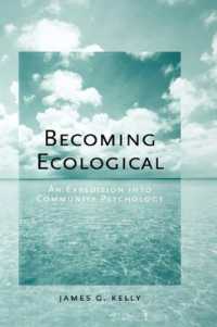 コミュニティ心理学の探求<br>Becoming Ecological : An Expedition into Community Psychology