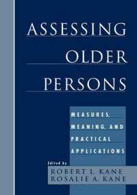 高齢者のアセスメント<br>Assessing Older Persons : Measures, Meaning, and Practical Applications