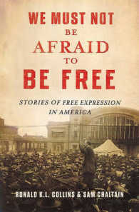 We Must Not Be Afraid to Be Free : Stories of Free Expression in America