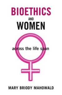 生命倫理と女性<br>Bioethics and Women : Across the Life Span