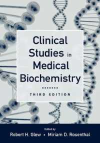医用生化学における臨床研究（第３版）<br>Clinical Studies in Medical Biochemistry （3RD）