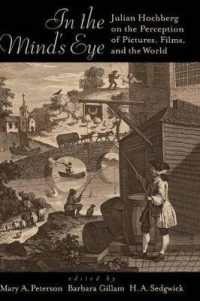 In the Mind's Eye : Julian Hochberg on the perception of pictures, films, and the world