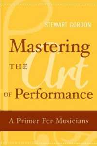 Mastering the Art of Performance : A Primer for Musicians