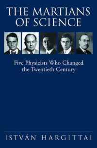 20世紀を変えた5人の物理学者たち<br>The Martians of Science : Five Physicists Who Changed the Twentieth Century