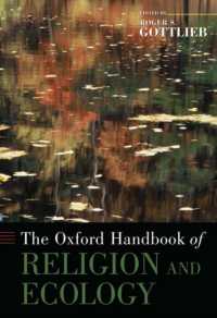 オックスフォード版　宗教生態学ハンドブック<br>The Oxford Handbook of Religion and Ecology (Oxford Handbooks)