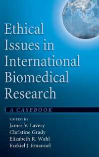 Ethical Issues in International Biomedical Research : A Casebook