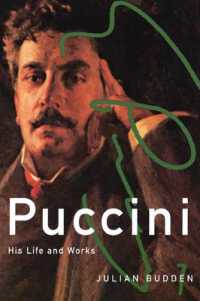 Puccini : His Life and Works (Composers Across Cultures)