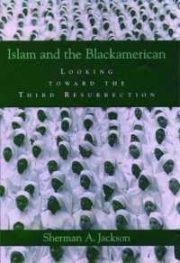 イスラームとアメリカ黒人<br>Islam and the Blackamerican : Looking toward the Third Resurrection