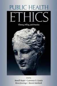 公衆衛生倫理<br>Public Health Ethics : Theory, Policy, and Practice