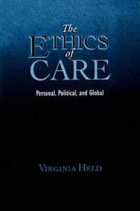 ケアの倫理学：個人、政治、地球<br>The Ethics of Care : Personal, Political, and Global