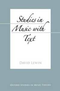 Studies in Music with Text (Oxford Studies in Music Theory)