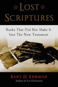 失われた聖典：新約聖書に含まれなかった書物<br>Lost Scriptures : Books that Did Not Make It into the New Testament