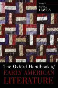 オックスフォード版　初期アメリカ文学ハンドブック<br>The Oxford Handbook of Early American Literature (Oxford Handbooks)