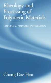 Rheology and Processing of Polymeric Materials: Volume 2: Polymer Processing (Rheology and Processing of Polymeric Materials)