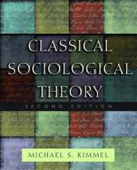 Ｍ．Ｓ．キンメル編／古典的社会学理論（第２版）<br>Classical Sociological Theory （2ND）