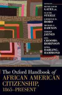 The Oxford Handbook of African American Citizenship, 1865-Present (Oxford Handbooks)