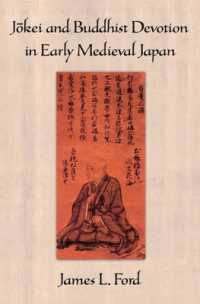 Jōkei and Buddhist Devotion in Early Medieval Japan
