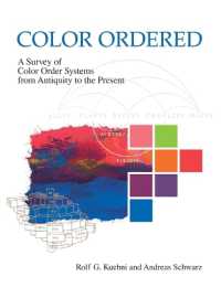 色彩体系研究：古代から現在まで<br>Color Ordered : A Survey of Color Order Systems from Antiquity to the Present