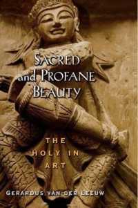 Sacred and Profane Beauty : The Holy in Art (Aar Texts and Translations)