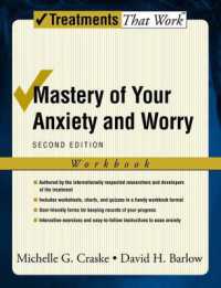 Mastery of Your Anxiety and Worry : Workbook (Treatments That Work) （2ND）