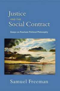 正義論と社会契約論：ロールズ論集<br>Justice and the Social Contract : Essays on Rawlsian Political Philosophy