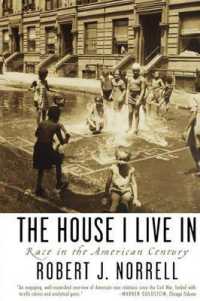 The House I Live in : Race in the American Century
