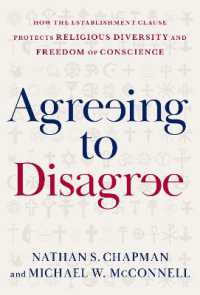 Agreeing to Disagree : How the Establishment Clause Protects Religious Diversity and Freedom of Conscience (Inalienable Rights)