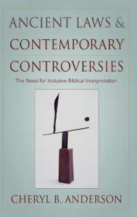 Ancient Laws and Contemporary Controversies : The Need for Inclusive Interpretation
