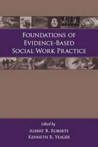 証拠に基づくソーシャルワークの基礎<br>Foundations of Evidence-Based Social Work Practice