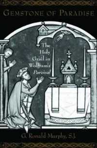 Gemstone of Paradise : The Holy Grail in Wolfram's Parzival