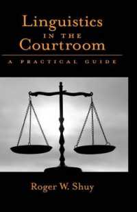 法言語学：実践ガイド<br>Linguistics in the Courtroom : A Practical Guide