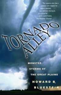 Tornado Alley : Monster Storms of the Great Plains