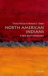 VSIアメリカ先住民<br>North American Indians : A Very Short Introduction (Very Short Introductions)