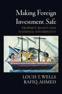 海外投資の安全性：所有権と国家主権<br>Making Foreign Investment Safe : Property Rights and National Sovereignty
