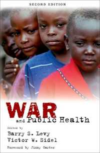 戦争と公衆保健（第２版）<br>War and Public Health （2ND）
