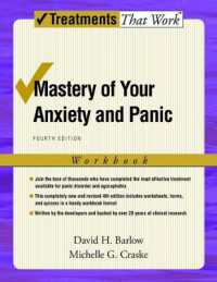 Mastery of Your Anxiety and Panic : Workbook (Treatments That Work) （4TH）