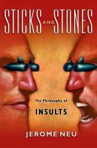 侮辱の哲学<br>Sticks and Stones : The Philosophy of Insults