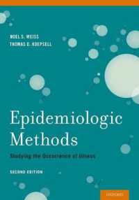Epidemiologic Methods : Studying the Occurrence of Illness （2ND）