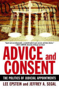 助言と同意：連邦裁判官任命の政治学<br>Advice and Consent: The Politics of Judicial Appointments