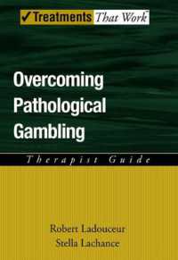 Overcoming Pathological Gambling : Therapist Guide (Treatments That Work)