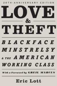Love & Theft : Blackface Minstrelsy and the American Working Class (Race and American Culture)