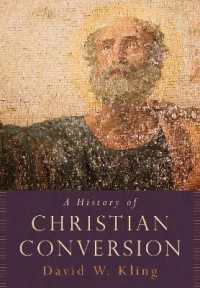 回心のキリスト教史<br>A History of Christian Conversion
