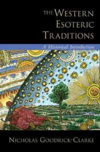 The Western Esoteric Traditions : A Historical Introduction