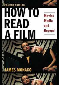映画の読み方（３０周年記念版）<br>How to Read a Film : Movies, Media, and Beyond （30TH）