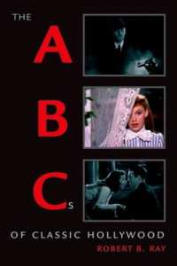 古典ハリウッド映画の基礎<br>The ABCs of Classic Hollywood