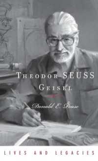 Theodor SEUSS Geisel (Lives and Legacies)